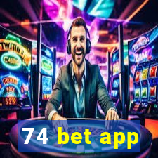 74 bet app